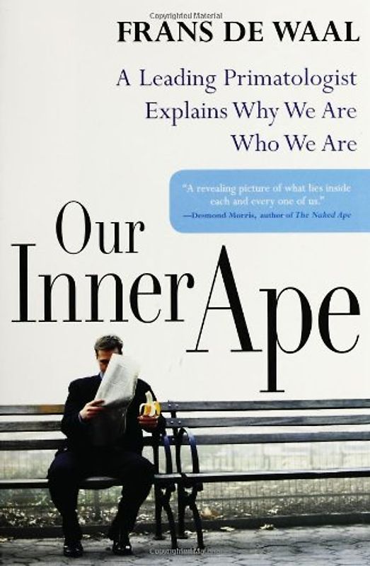 Our Inner Ape - Frans De Waal