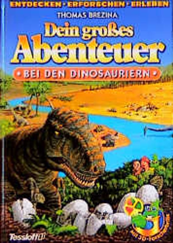 Dein grosses Abenteuer: Bei den Dinosauriern