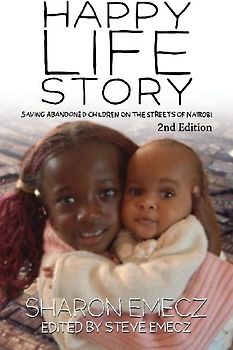 The Happy Life Story (2nd Edition)