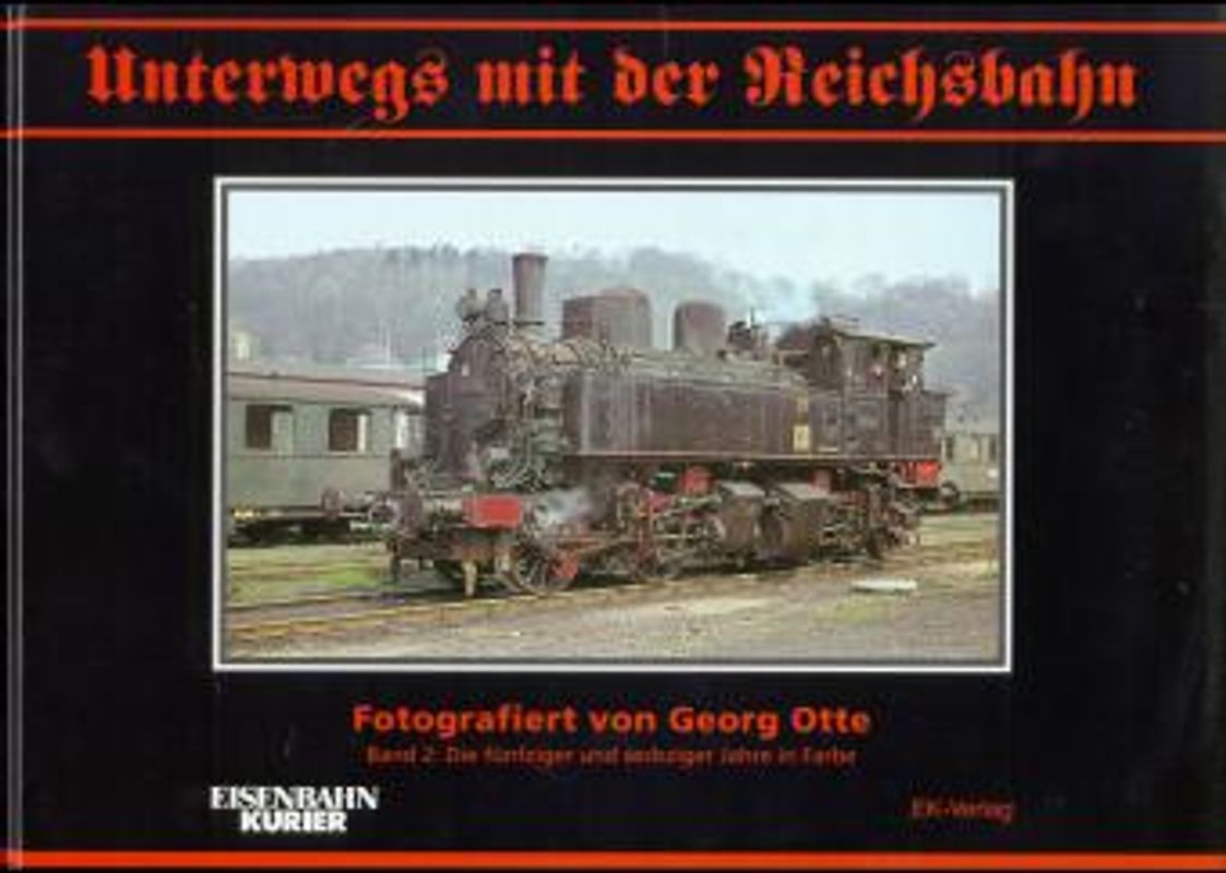 Unterwegs mit der Reichsbahn