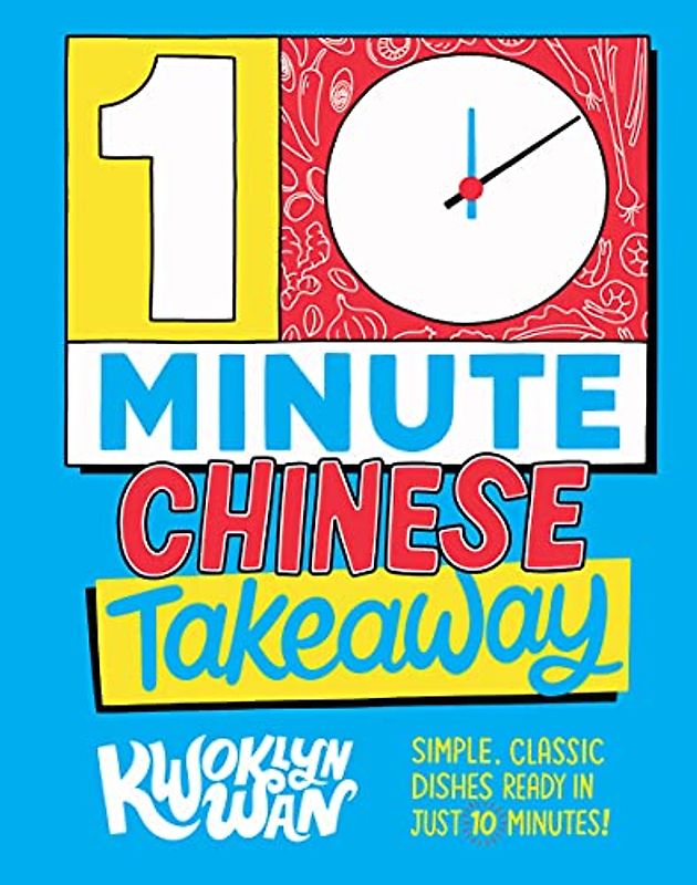 10-Minute Chinese Takeaway