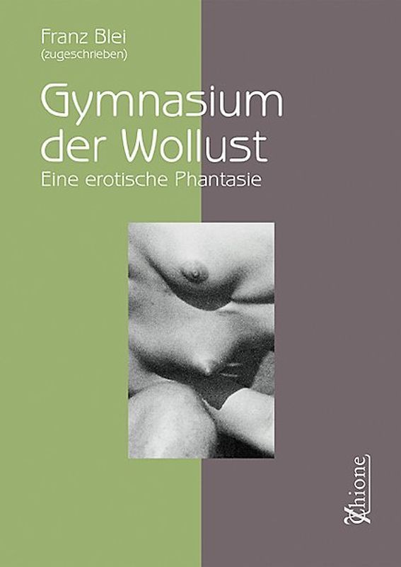 Gymnasium der Wollust