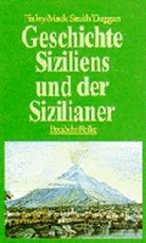 Geschichte Siziliens und der Sizilianer