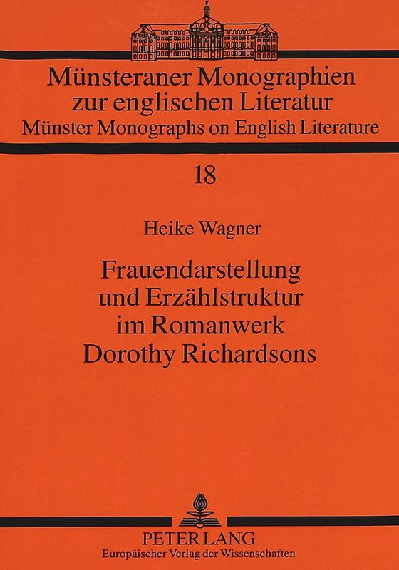 Frauendarstellung und Erzählstruktur im Romanwerk Dorothy Richardsons
