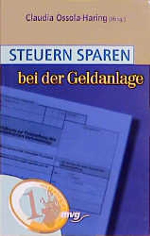 Steuern sparen bei der Geldanlage