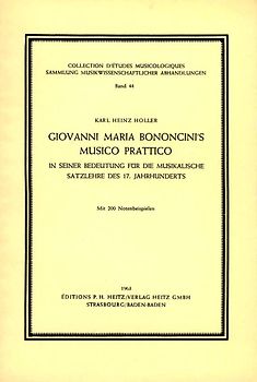 Giovanni Maria Bononcini's "Musico Prattico" in seiner Bedeutung für die musikalische Satzlehre des 17. Jahrhunderts.