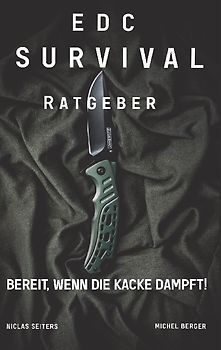 EDC Survival Ratgeber