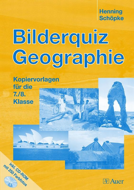 Bilderquiz Geographie, Klasse 7/8