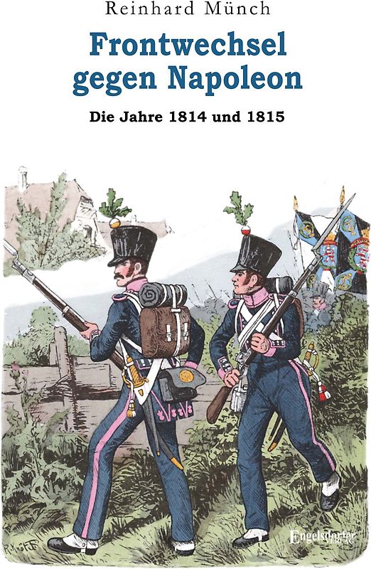 Frontwechsel gegen Napoleon