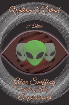 Glue Sniffing & Out of Body Experiences