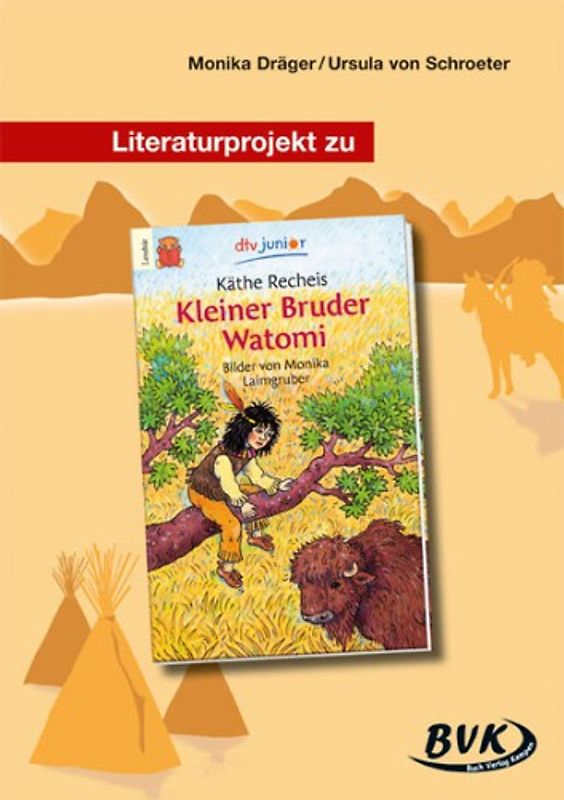 Literaturprojekt - Kleiner Bruder Watomi