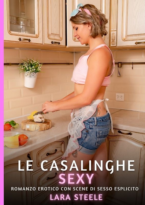 Le Casalinghe Sexy