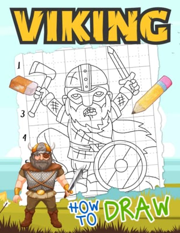 How To Draw Vikings: 25 Line Drawing Tutorials With Step-By-Step Guides To Follow And Learn To Draw | Stress Relief Gifts | Anxiety Relief Gifts | Birthday Gifts