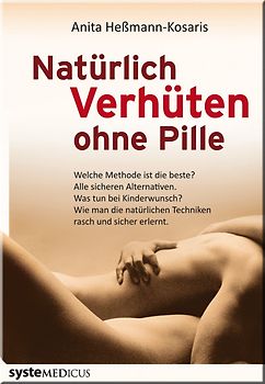 Natürlich verhüten ohne Pille