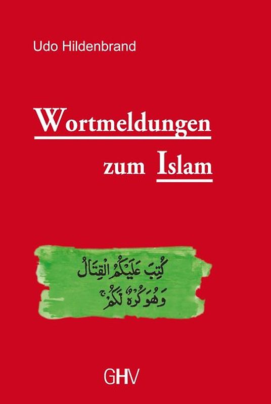 Wortmeldungen zum Islam