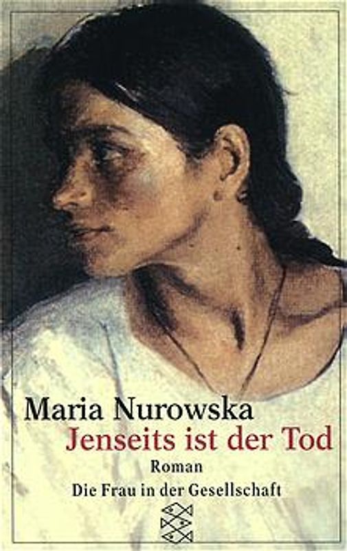 Jenseits ist der Tod. Roman