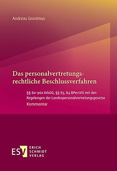 Das personalvertretungsrechtliche Beschlussverfahren