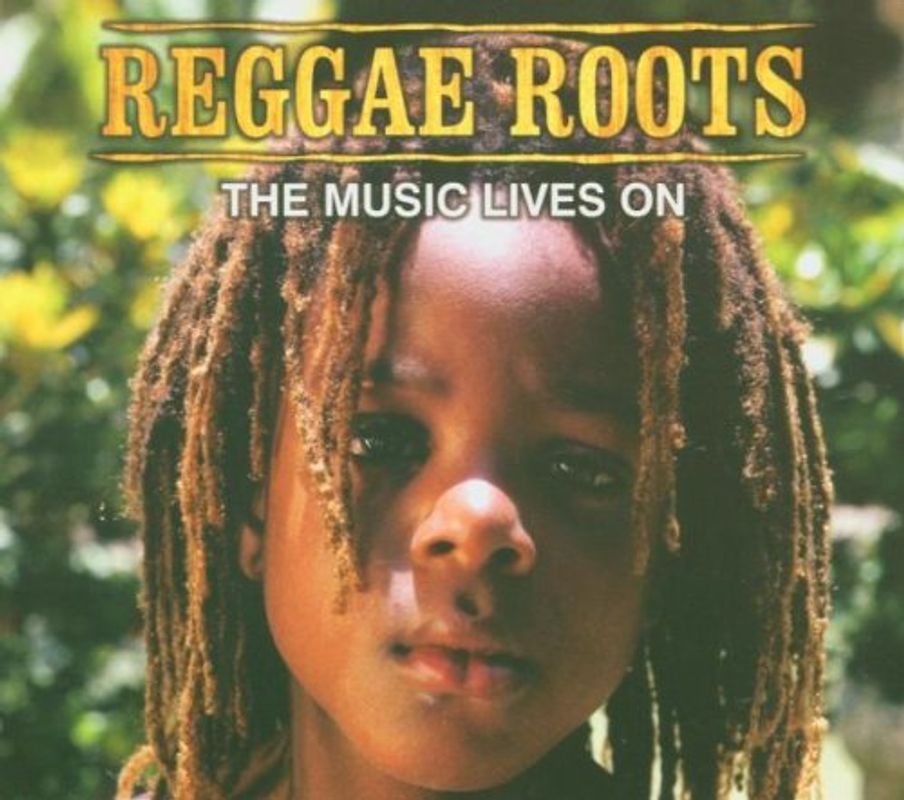 Various - Reggae Roots the Music Lives on