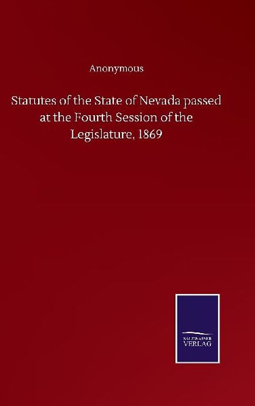 Statutes of the State of Nevada passed at the Fourth Session of the Legislature, 1869