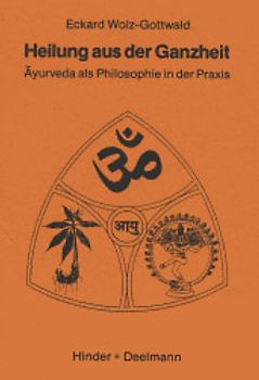 Heilung aus der Ganzheit
