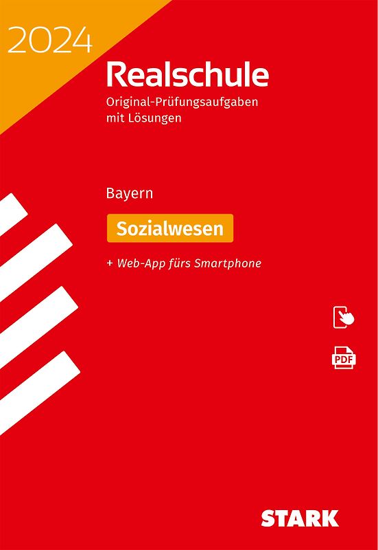 STARK Original-Prüfungen Realschule 2024 - Sozialwesen - Bayern
