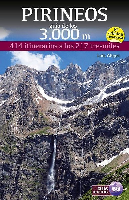 Pirineos : guía de los 3000 metros