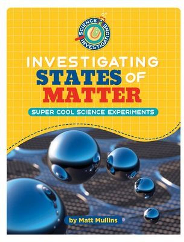 Investigating States of Matter