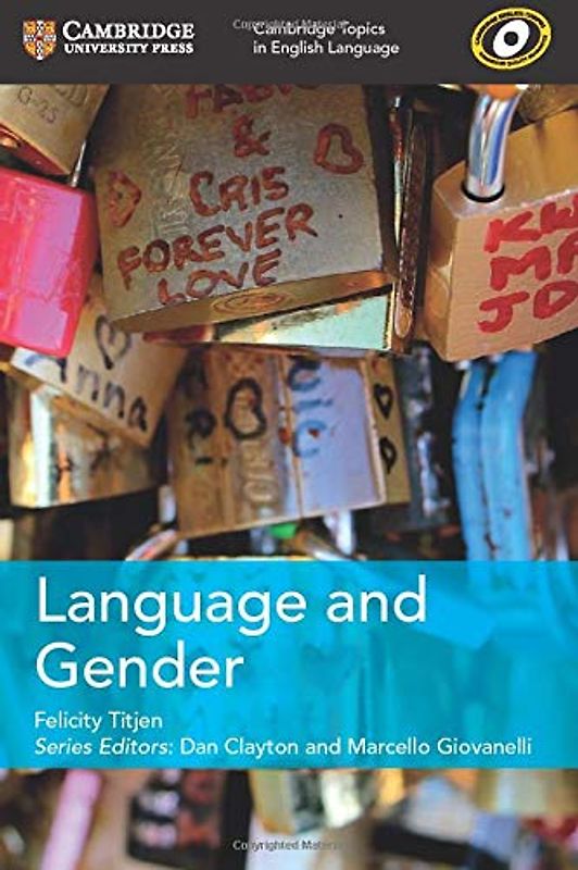 Cambridge Topics in English Language Language and Gender