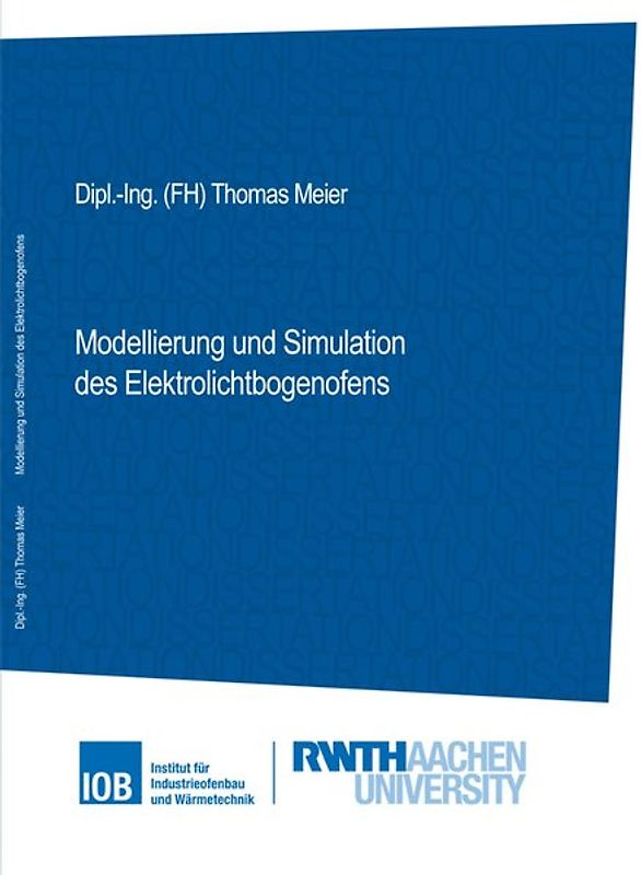 Modellierung und Simulation des Elektrolichtbogenofens
