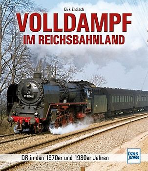 Volldampf im Reichsbahnland