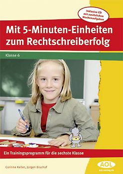 Mit 5-Minuten-Einheiten zum Rechtschreiberfolg