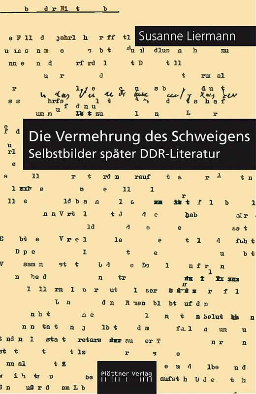 Die Vermehrung des Schweigens