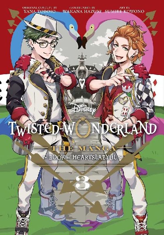 Disney Twisted-Wonderland: The Manga - Book of Heartslabyul, Vol. 3