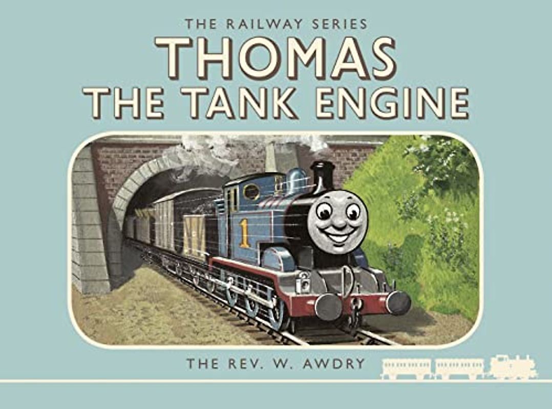 Thomas the Tank Engine: The Railway Series: Thomas the Tank Engine