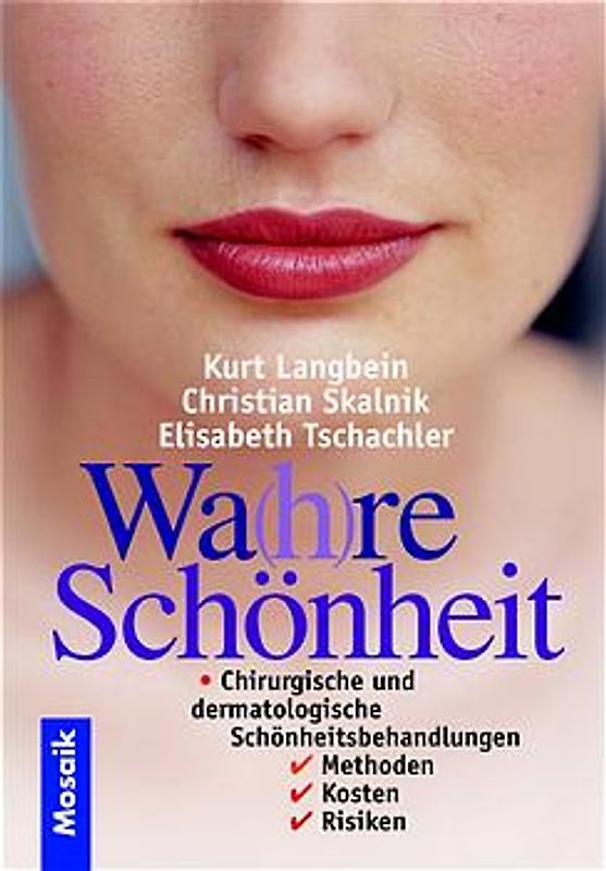 Wa(h)re Schönheit