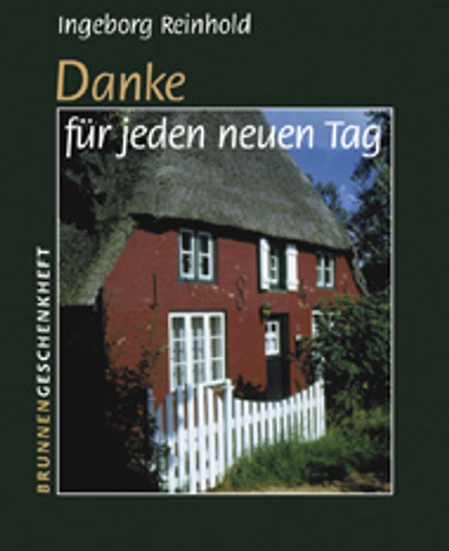 Danke für jeden neuen Tag