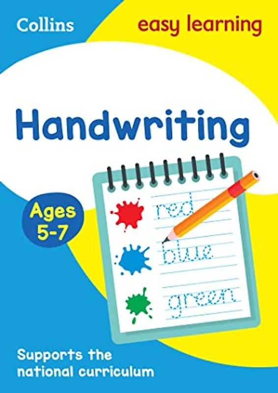 Handwriting: Ages 5-7: Prepare for School with Easy Home Learning (Collins Easy Learning Ks1)