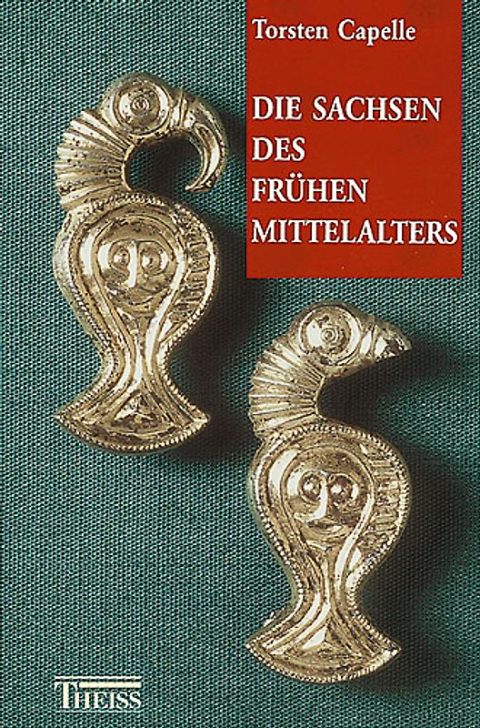 Die Sachsen des frühen Mittelalters