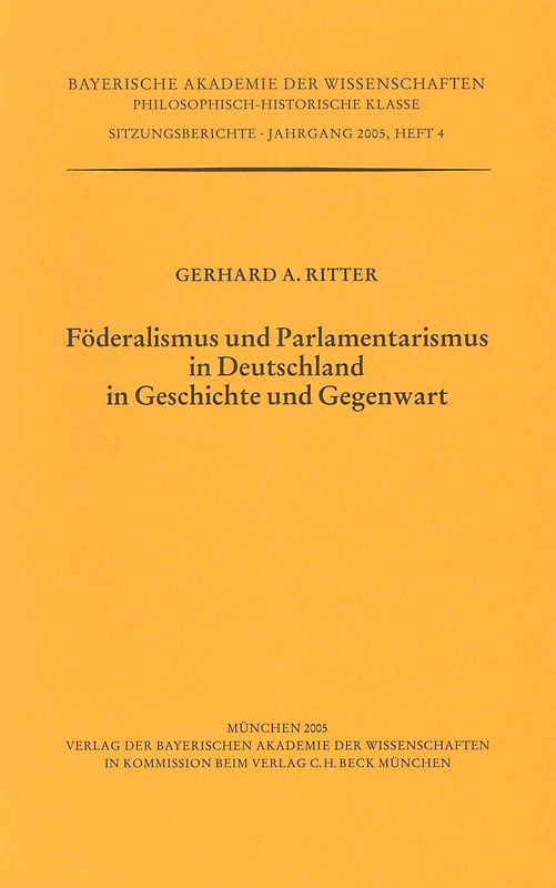 Föderalismus und Parlamentarismus in Deutschland in Geschichte und Gegenwart