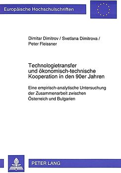 Technologietransfer und ökonomisch-technische Kooperation in den 90er Jahren