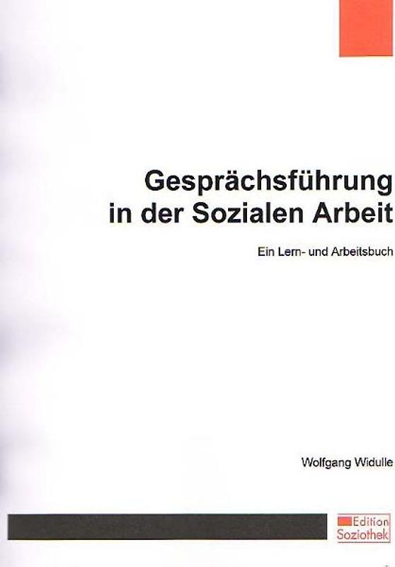 Gesprächsführung in der Sozialen Arbeit