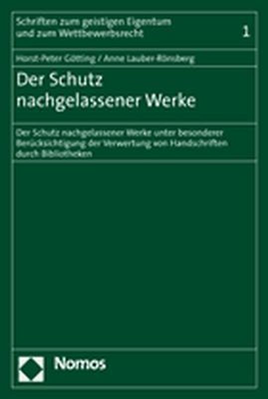 Der Schutz nachgelassener Werke