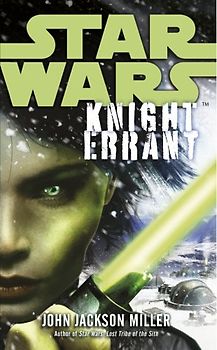 Star Wars: Knight Errant - John Jackson Miller
