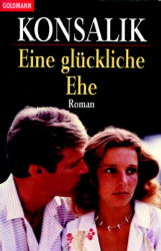 Eine glückliche Ehe