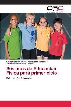 Sesiones de Educación Física para primer ciclo