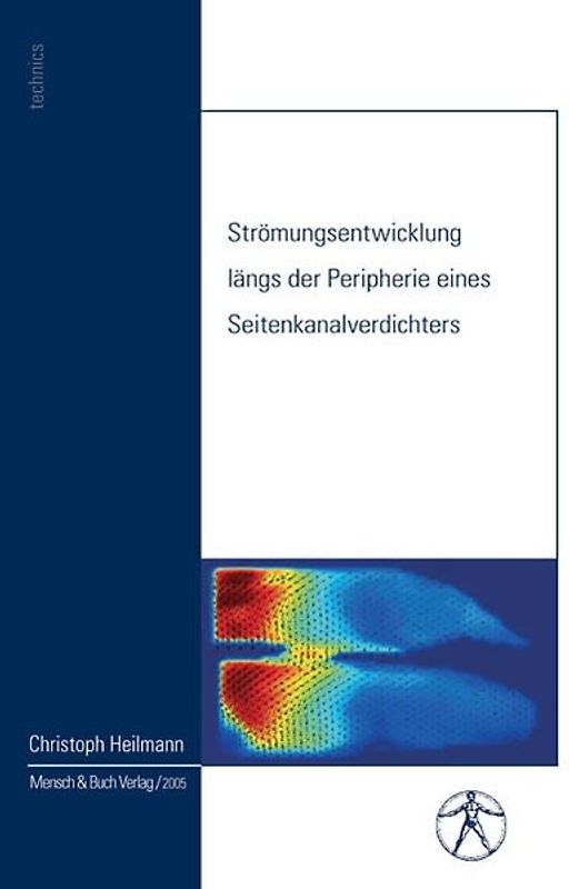 Strömungsentwicklung längs der Peripherie eines Seitenkanalverdichters