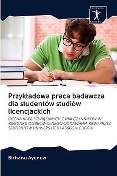 Przyk¿adowa praca badawcza dla studentów studiów licencjackich