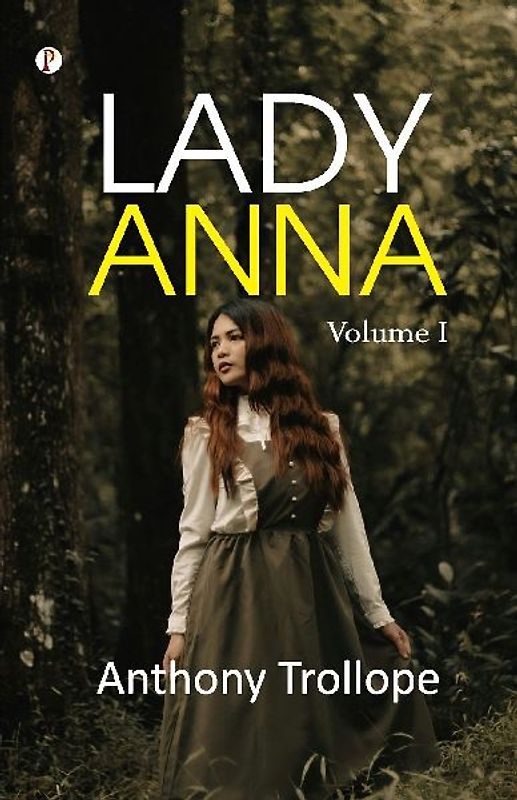 Lady Anna ¿ Volume I
