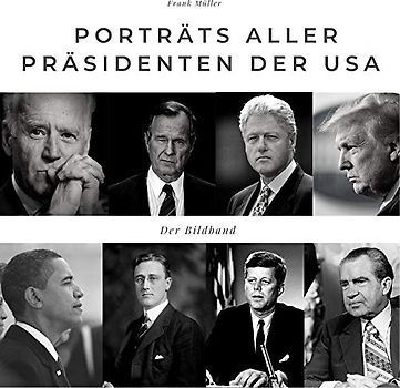 Porträts aller Präsidenten der USA