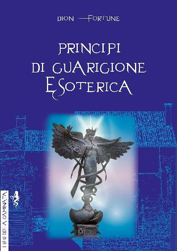 Principi di guarigione esoterica